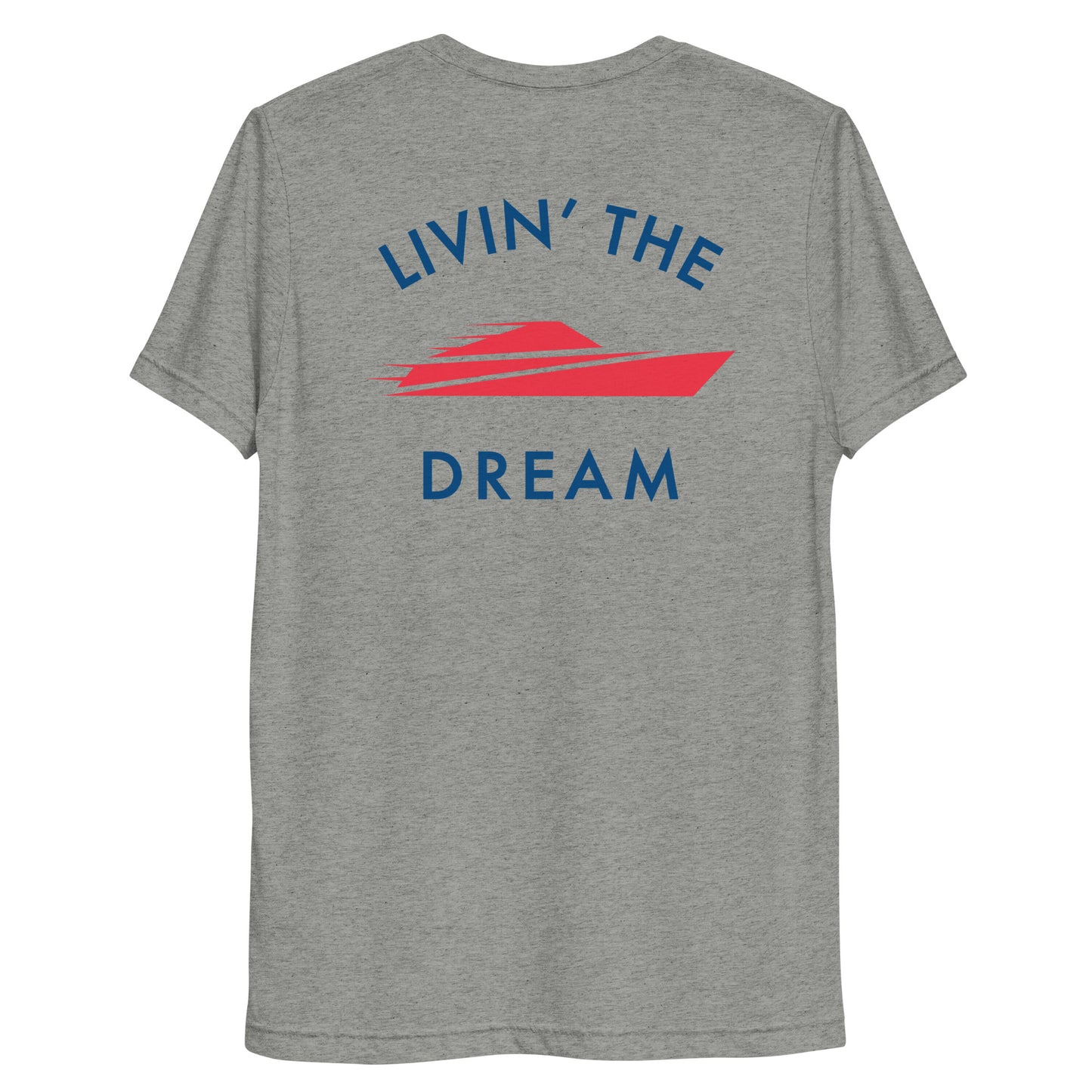 Livin' The Dream Unisex Cut Tee