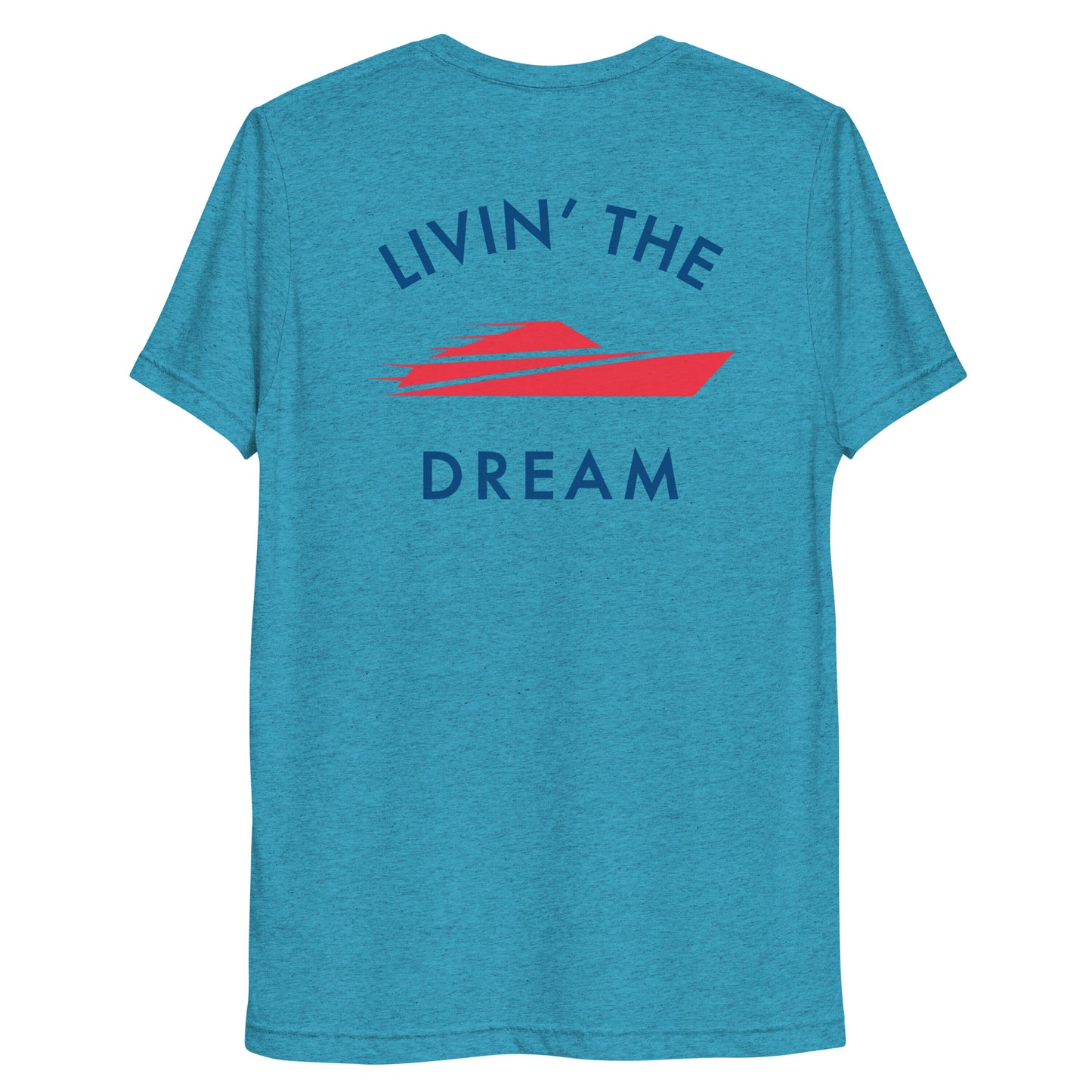 Livin' The Dream Unisex Cut Tee