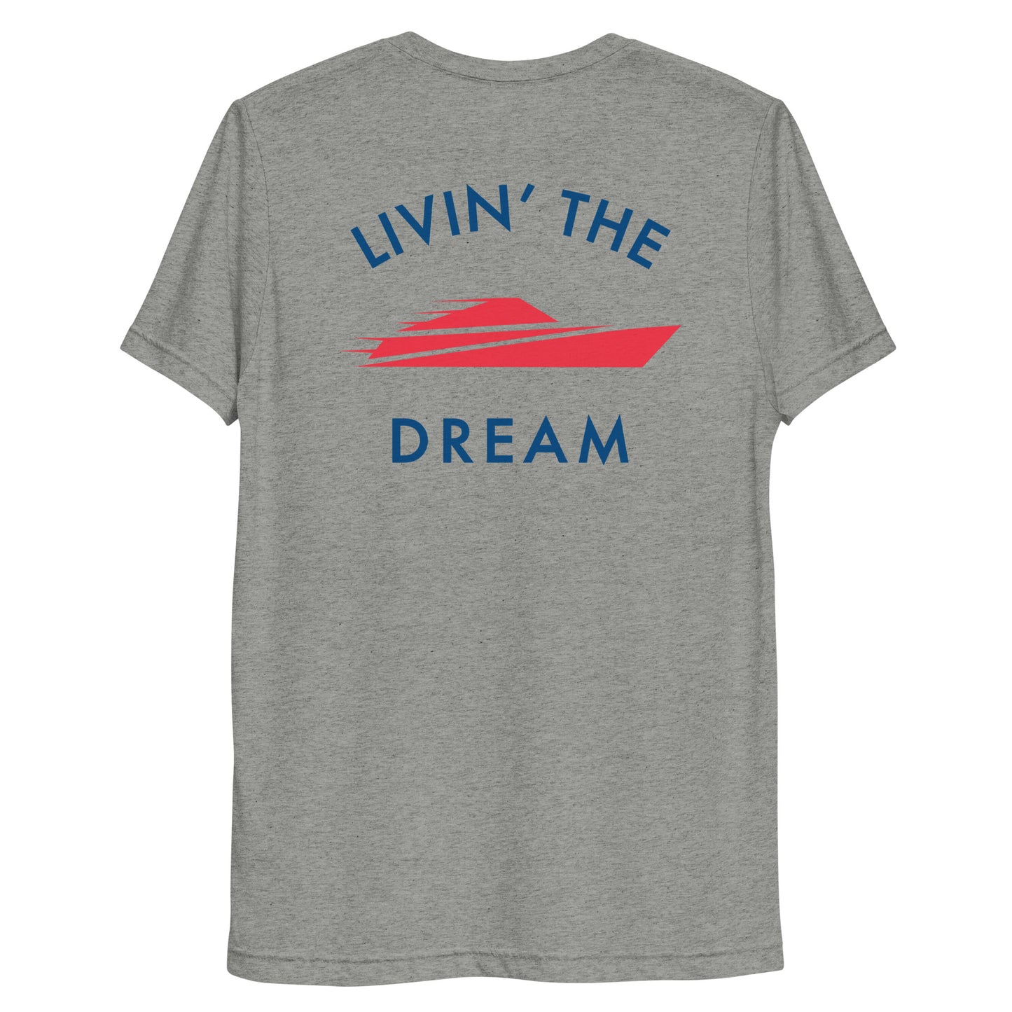 Livin' The Dream Unisex Cut Tee