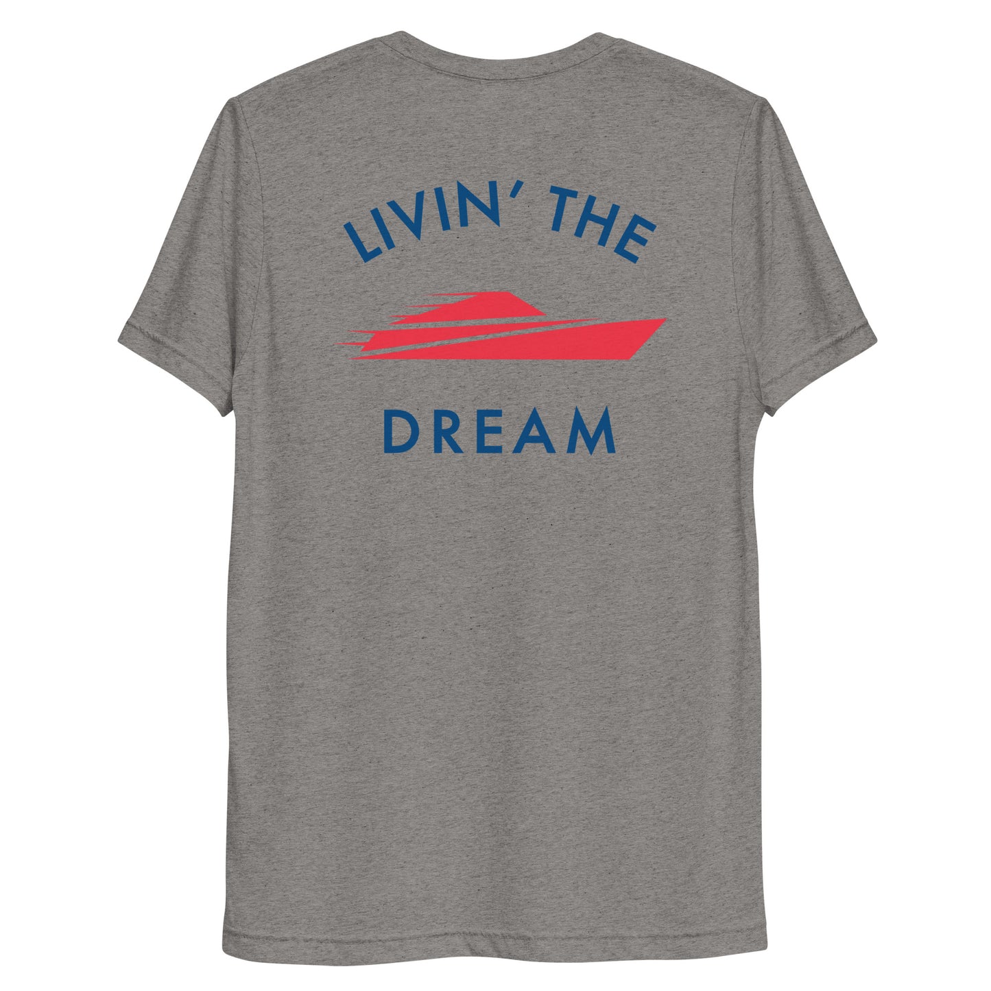 Livin' The Dream Unisex Cut Tee