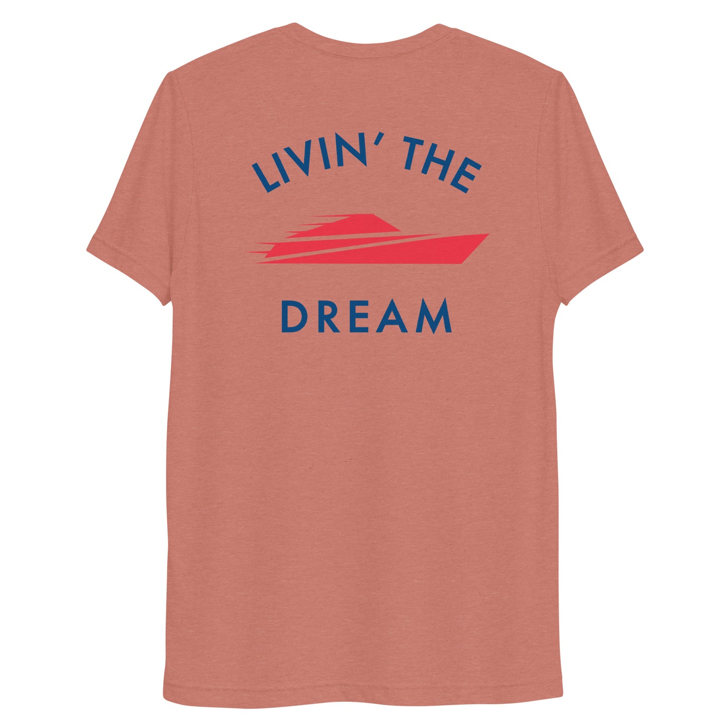 Livin' The Dream Unisex Cut Tee