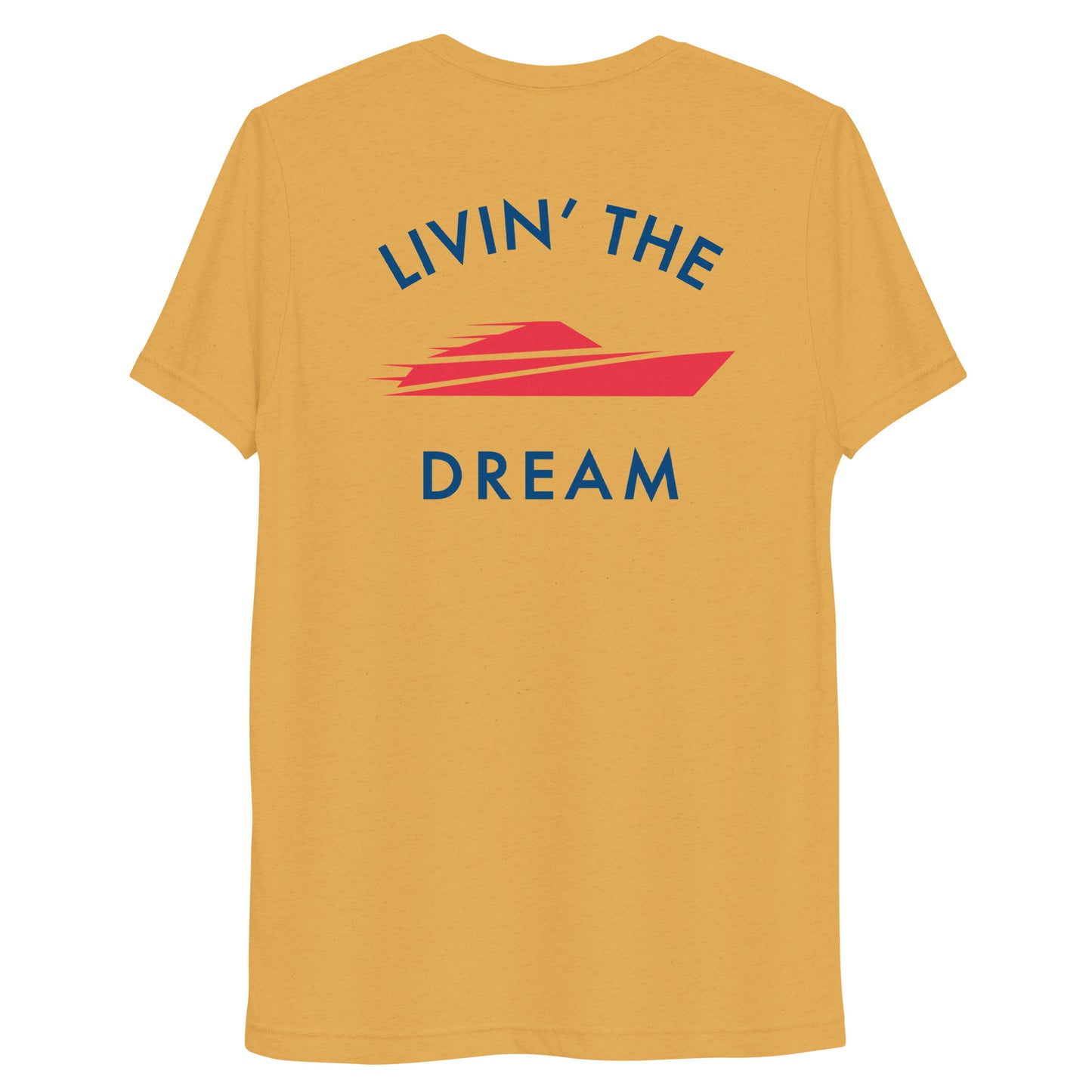 Livin' The Dream Unisex Cut Tee