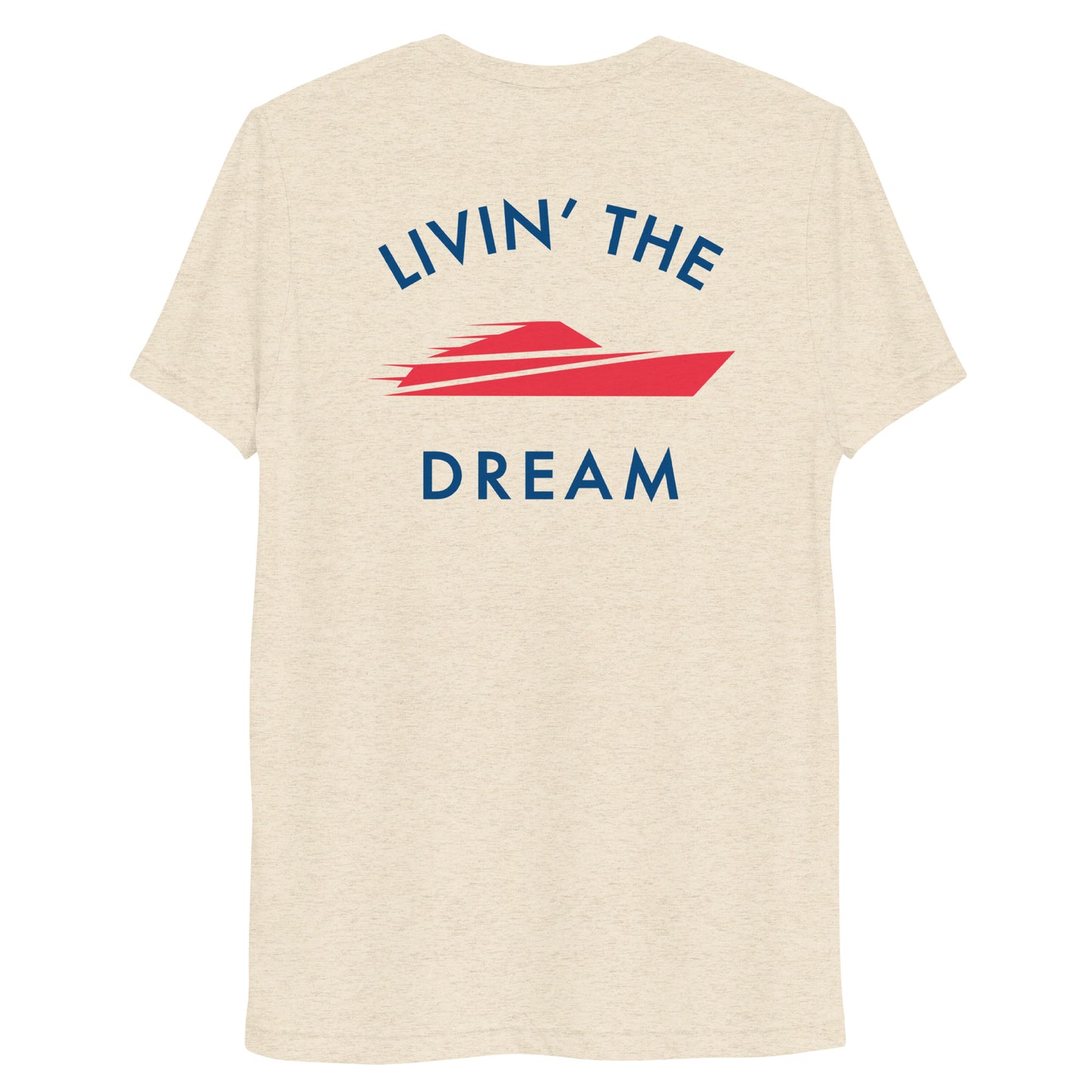 Livin' The Dream Unisex Cut Tee